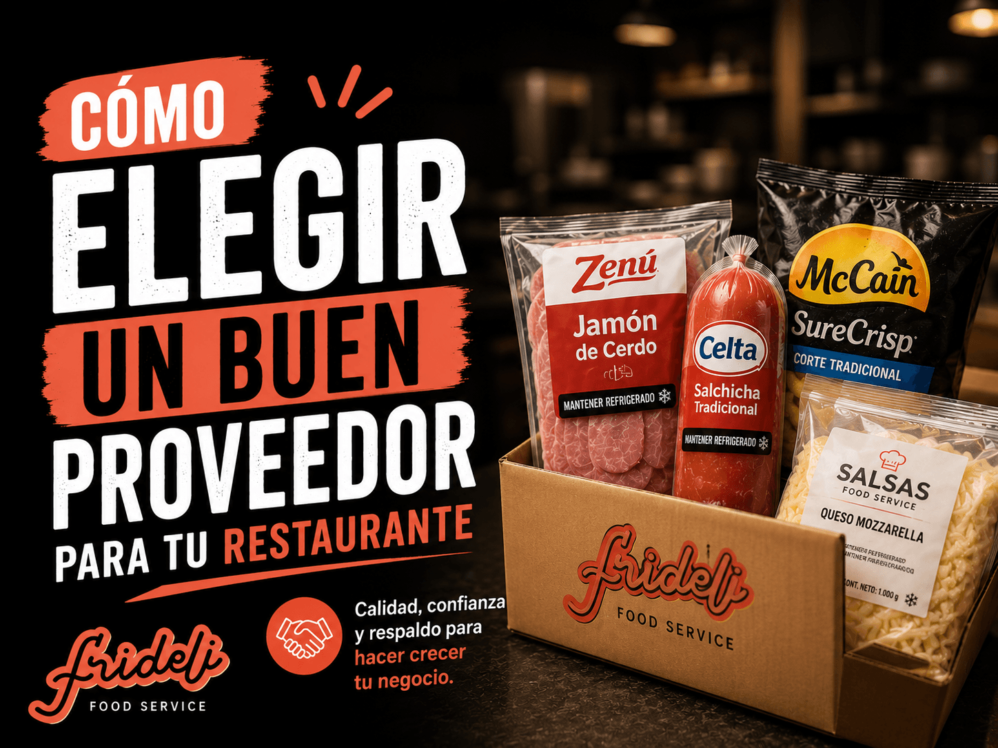 Cómo ELEGIR un PROVEEDOR DE ALIMENTOS confiable para tu restaurante